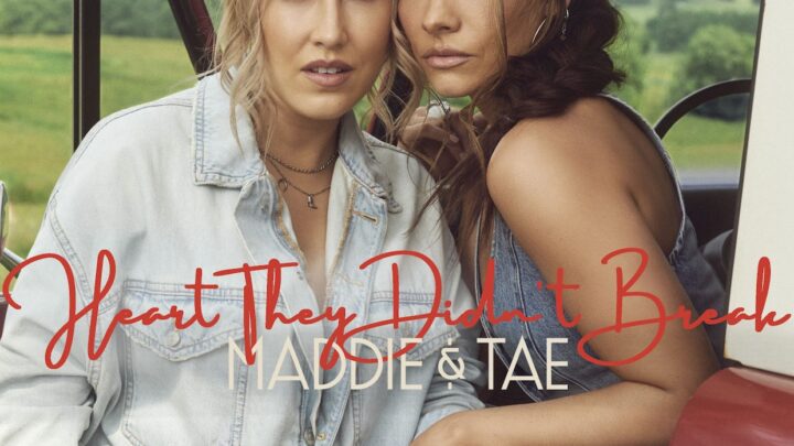 Maddie et Tae célèbrent leur amitié sur la nouvelle chanson « Heart They Didn’t Break »