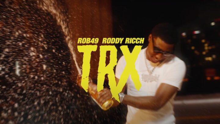 Rob49 et Roddy Ricch s’associent pour la vidéo ‘TRX’